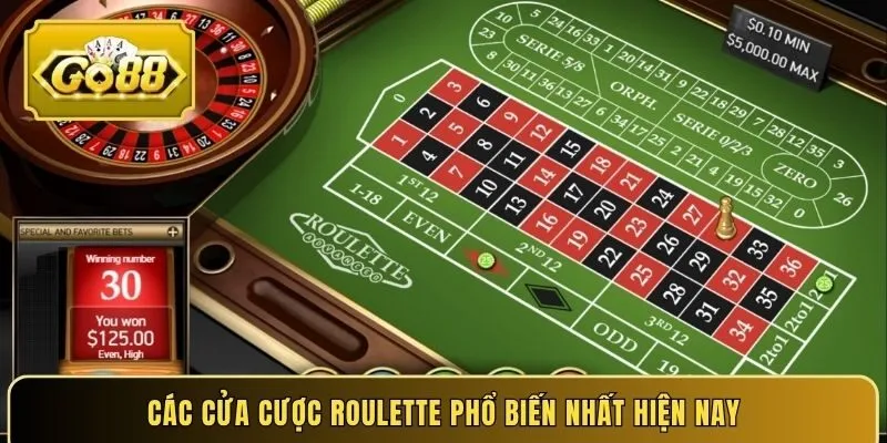 Các cửa cược Roulette phổ biến nhất hiện nay
